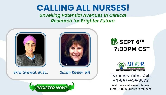 Calling all Nurses- Unveiling Potential Avenues in Clinical Research for Brighter Future